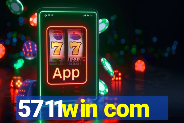5711win com